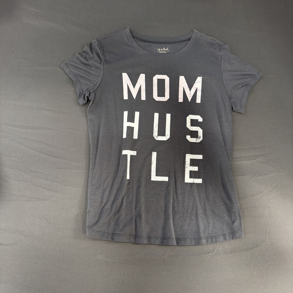 Isabel Maternity Hustle Mom Maternity Short Sleeve Graphic T-Shirt Small NWOT